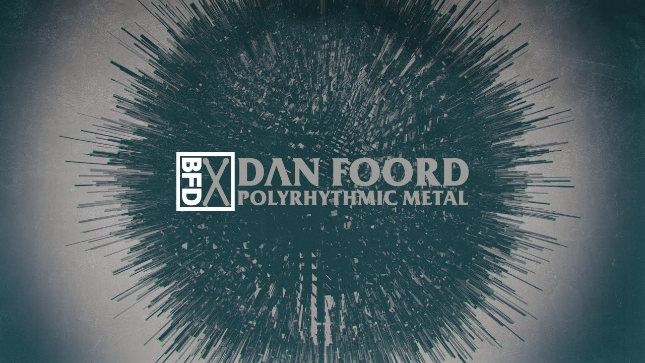 inMusic Brands – BFD Dan Foord Polyrhythmic Metal (BFD3)
