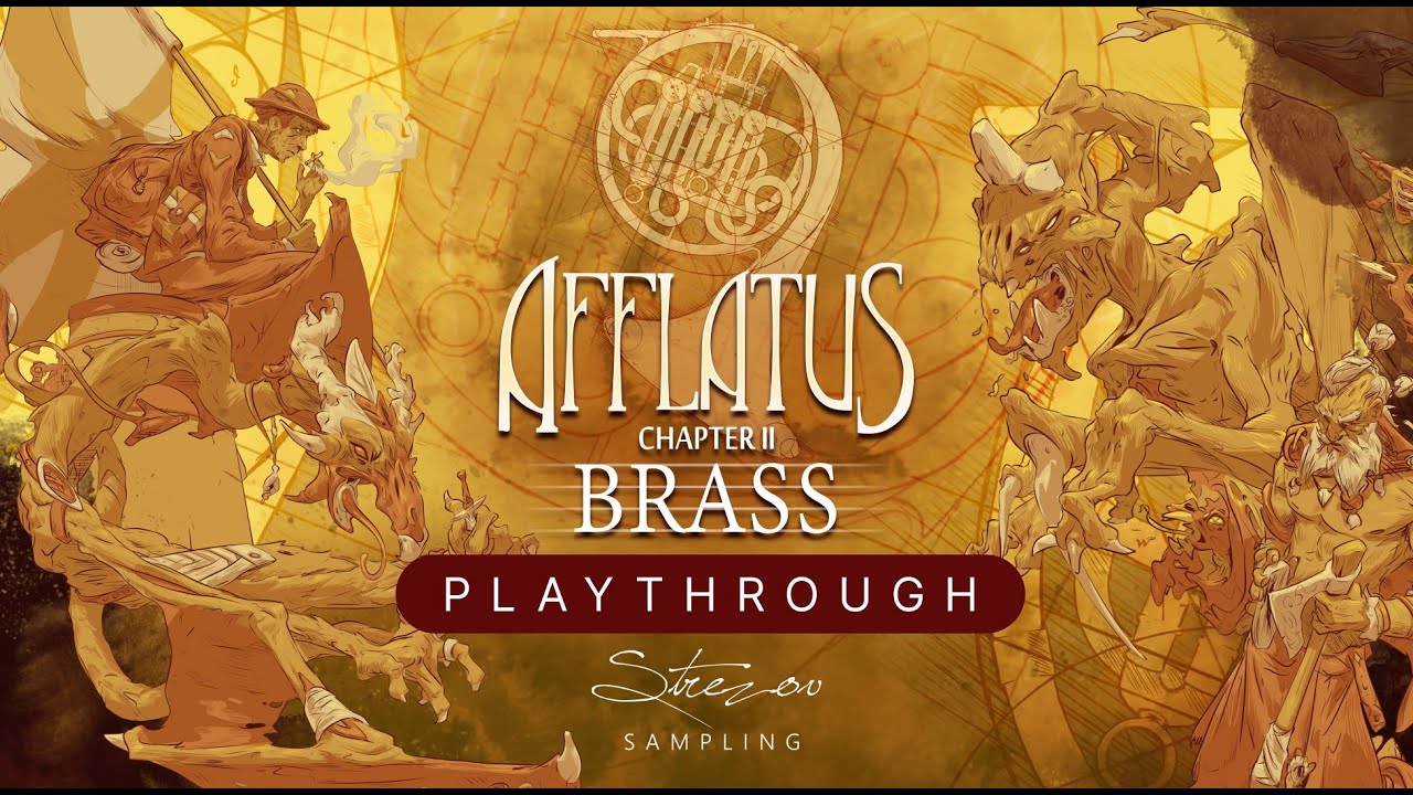 Strezov Sampling – AFFLATUS Chapter II Brass (KONTAKT)