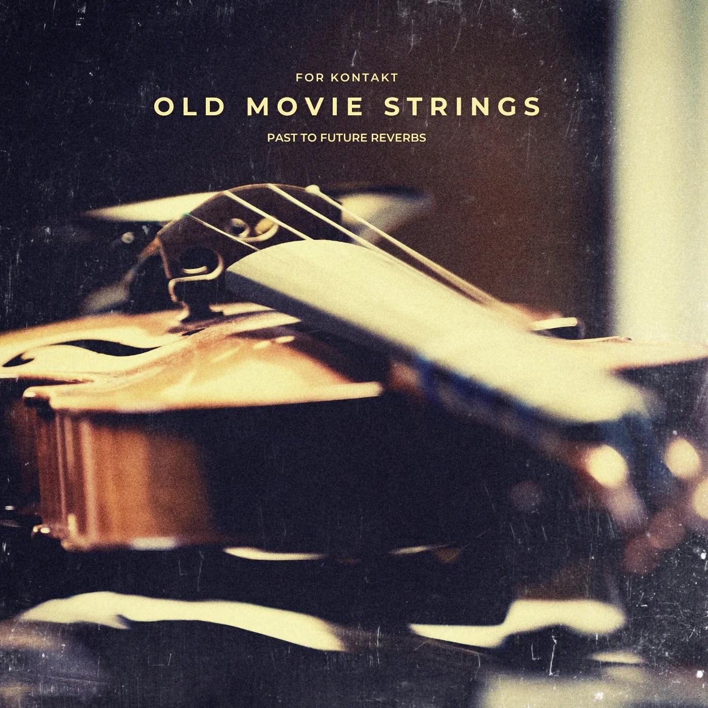 Past to Future Reverbs – Old Movie Strings (KONTAKT)