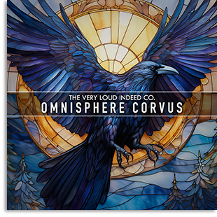 The Very Loud Indeed Co. – Omnisphere Corvus for Spectrasonics Omnisphere 2 (OMNISPHERE 2/3)