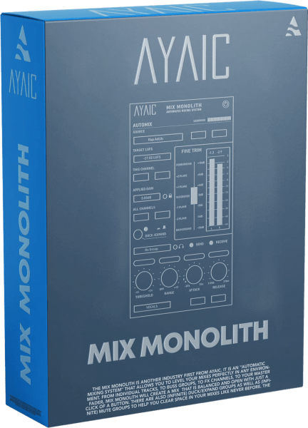 Ayaic – Mix Monolith v0.6.0 VST VST3 AAX WINDOWS
