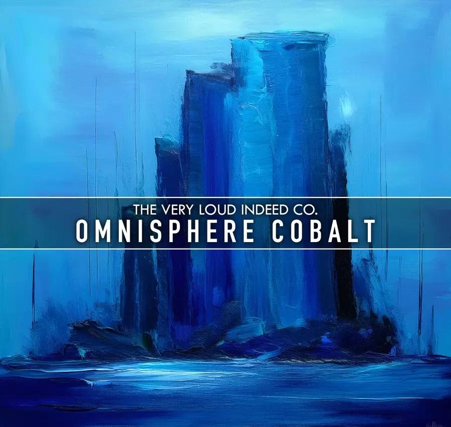 The Very Loud Indeed Co – Omnisphere 2.8\3 Cobalt (SOUNDBANK)