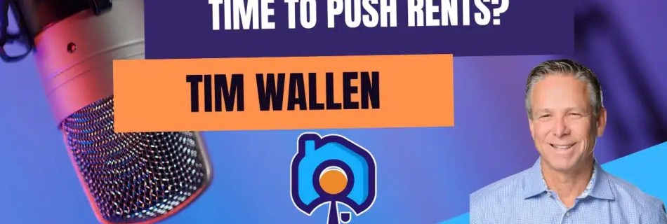 Time To Push Rents?Time To Push Rents?