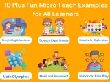 10 Plus Fun Micro Teach Examples For All Learners
