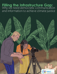 Cover of "Filling the Infrastructure Gap: Why we need democratic communication and information to achieve climate justice," with link to the PDF (42 MB)