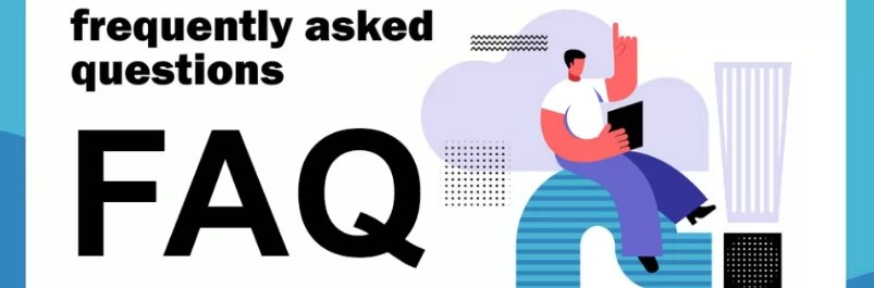 Frequently Asked Questions