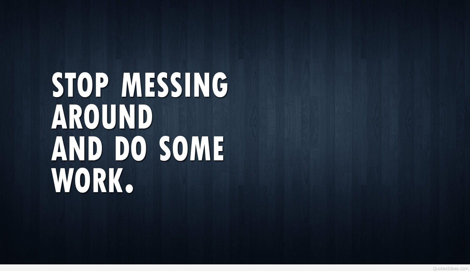 Inspirational Work Quotes Wallpapers Top Free Inspirational Work Quotes Backgrounds Wallpaperaccess