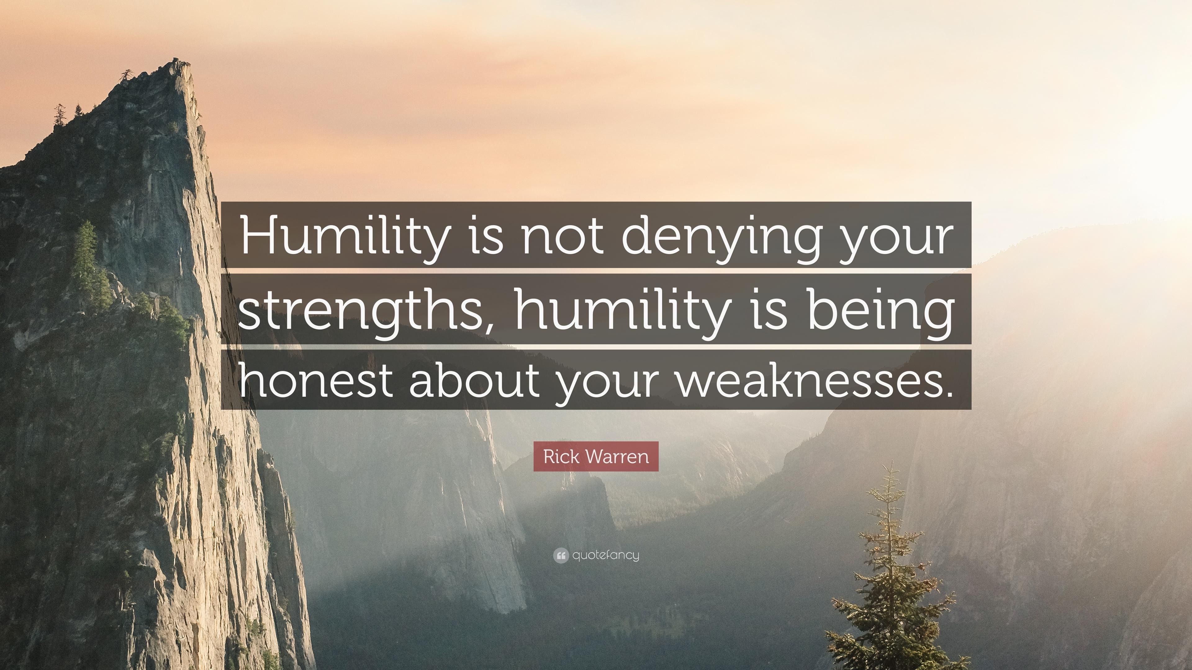 Some of the most inspiring quotes and sayings come from people who know what it's like to keep working toward a goal even after failing. Humility Wallpapers Top Free Humility Backgrounds Wallpaperaccess