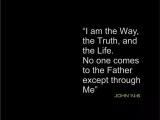 John 14 6 Wallpapers Wallpaper Cave