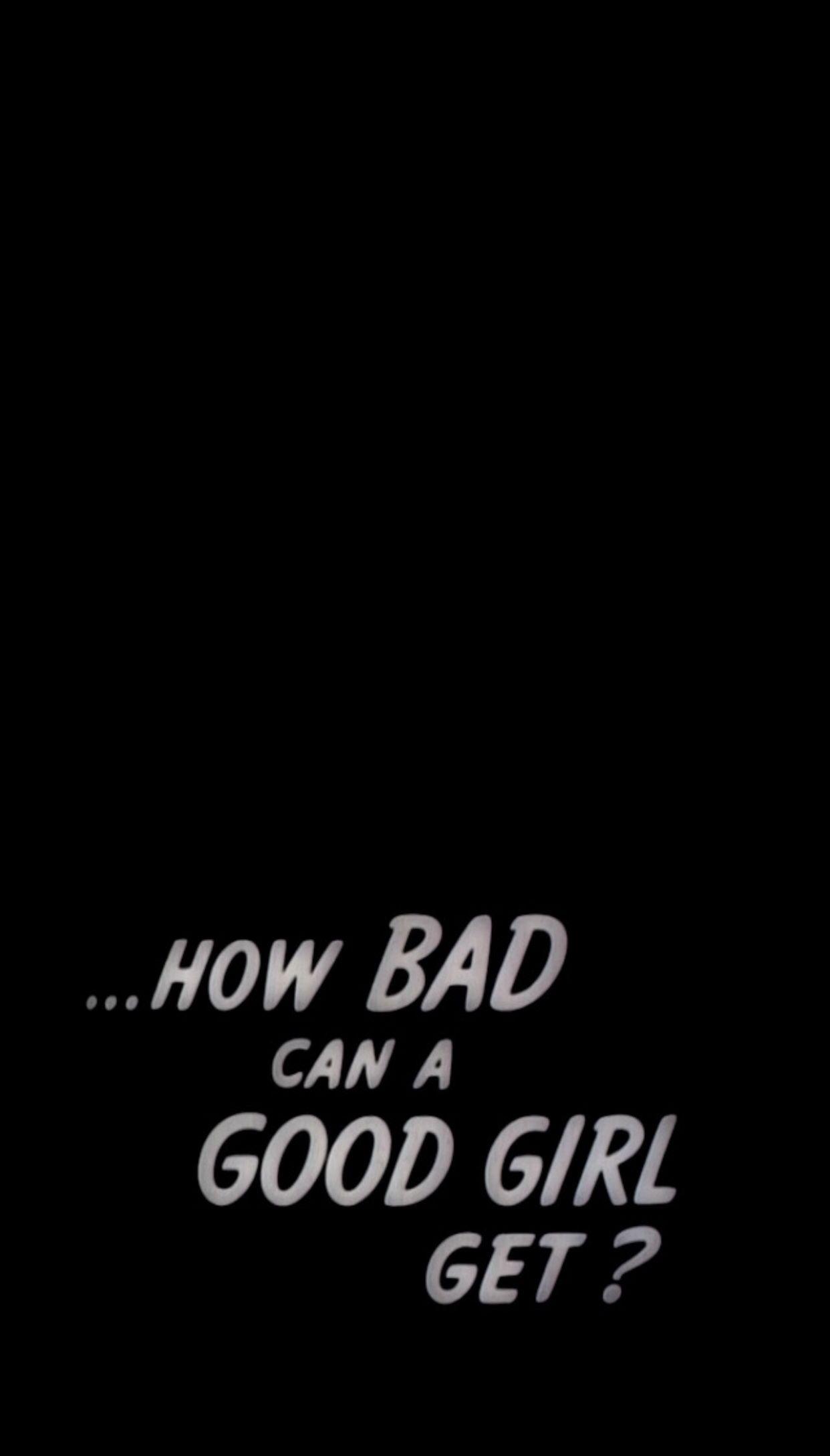 Bad girls tumblr