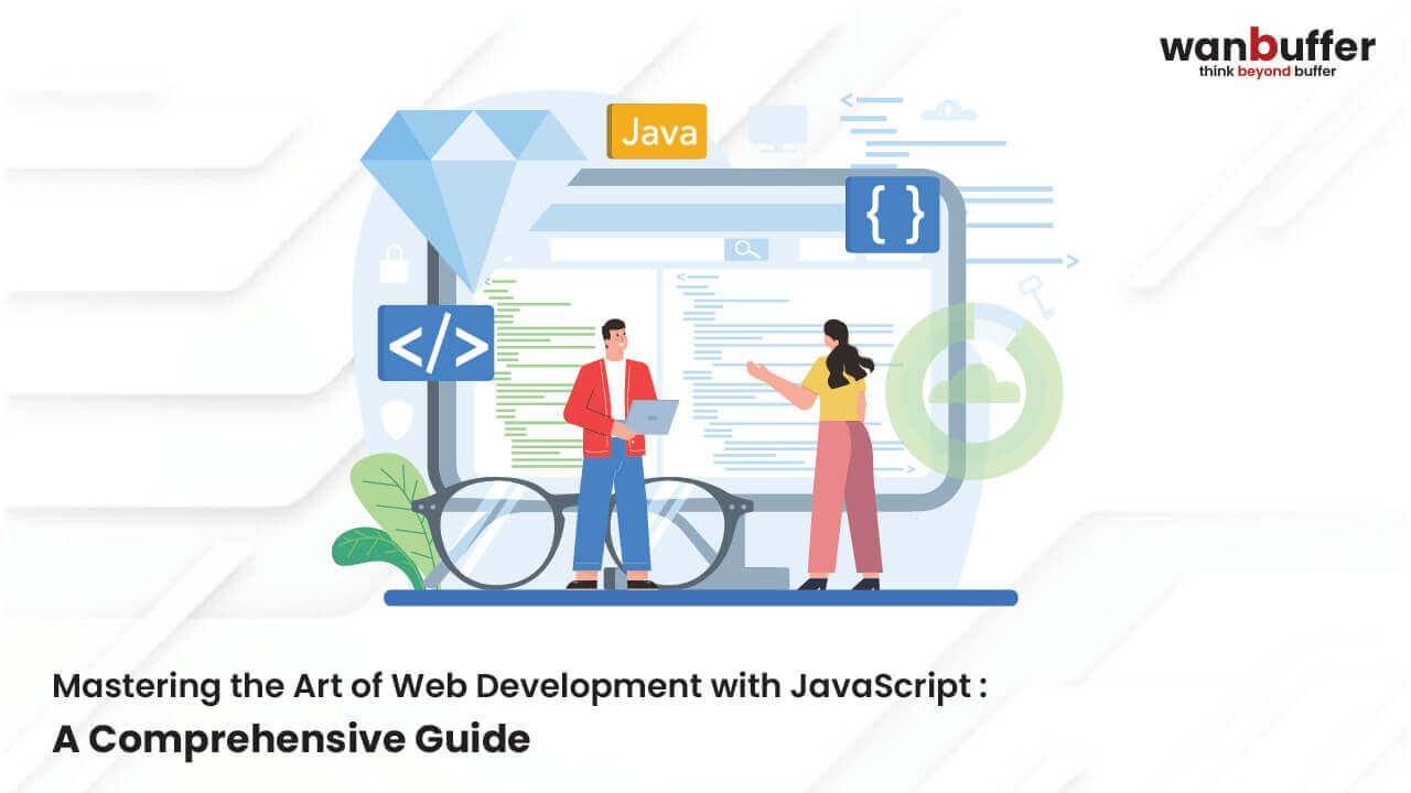 Mastering javascript for web development