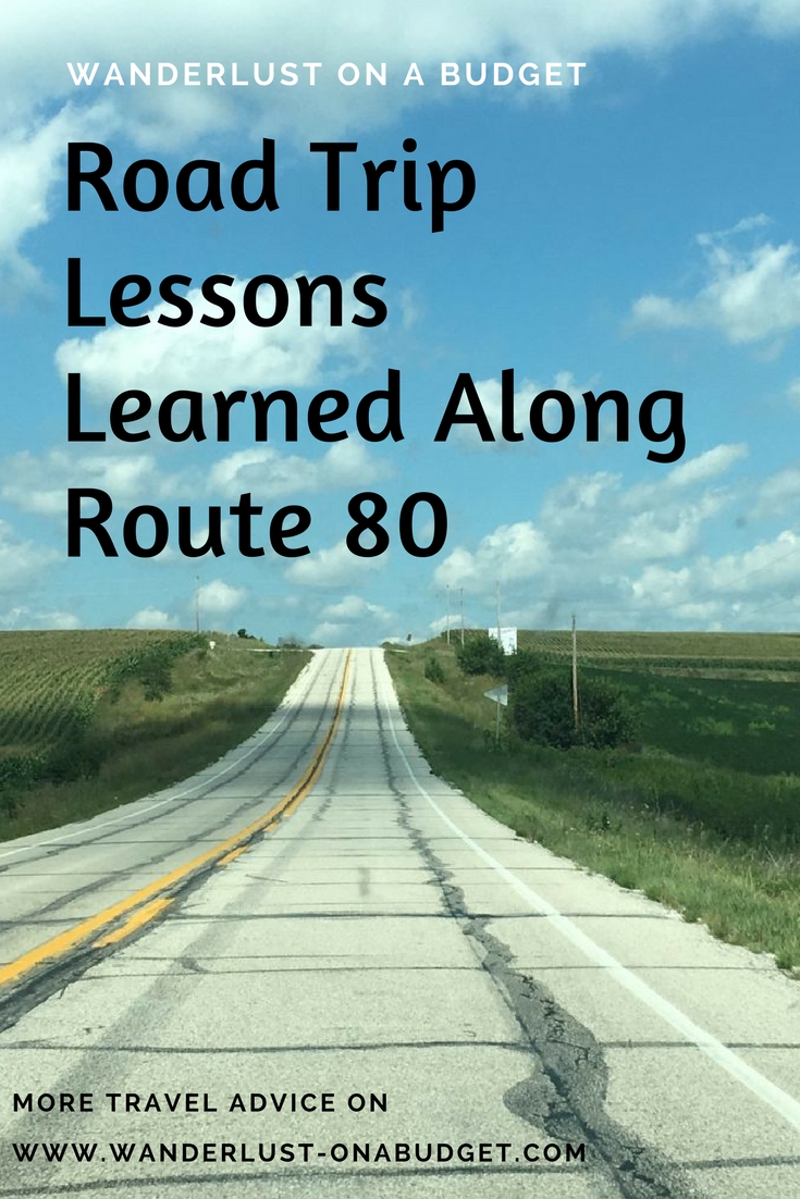 Lessons Learned on Route 80 Wanderlust on a Budget