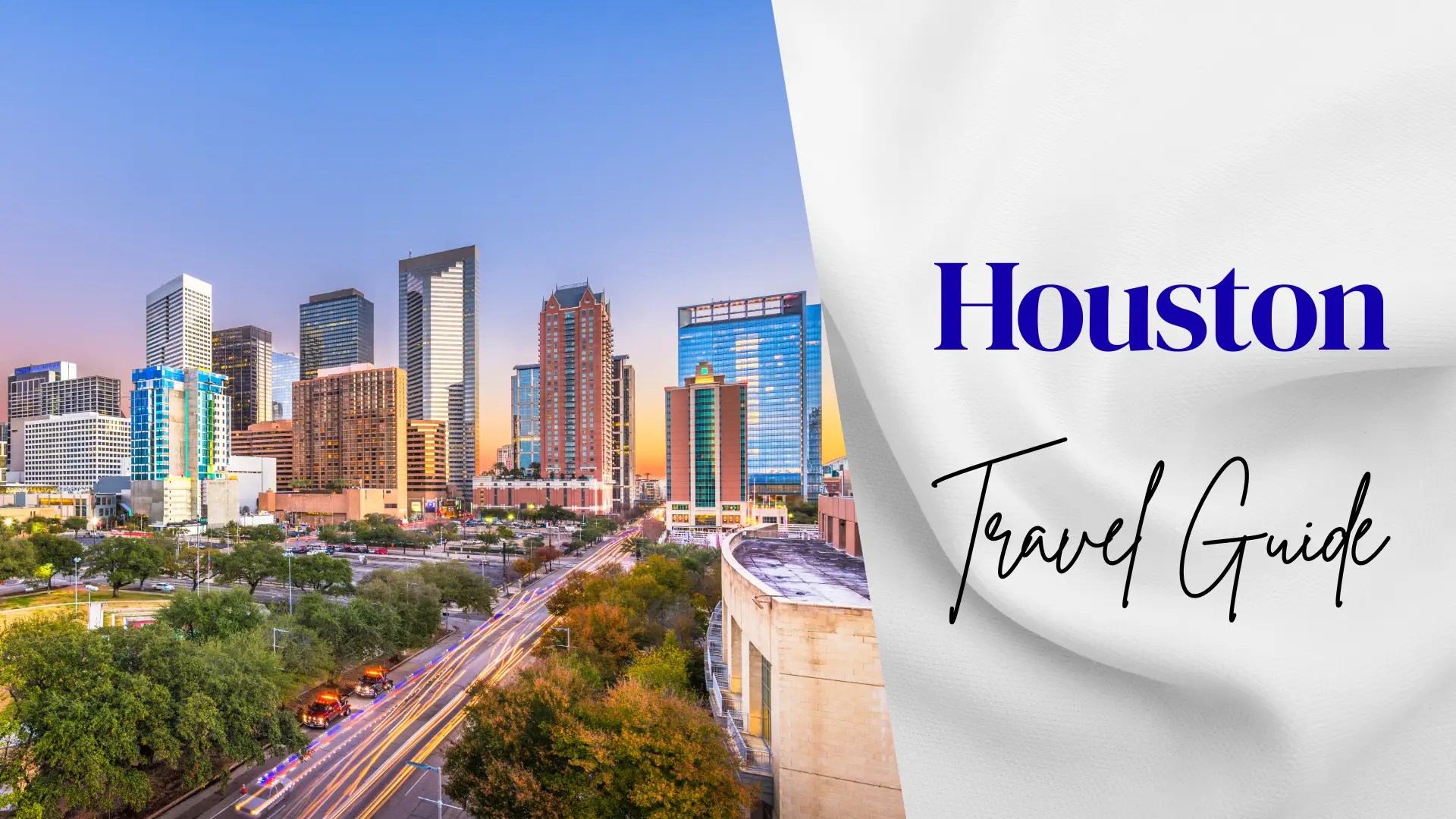 Houston Travel Guide