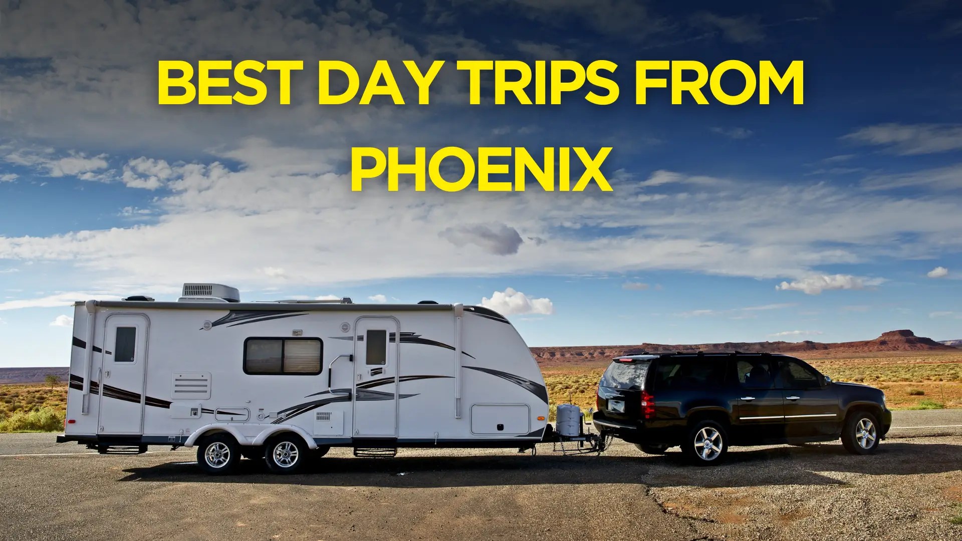 10 Best Day Trips from Phoenix