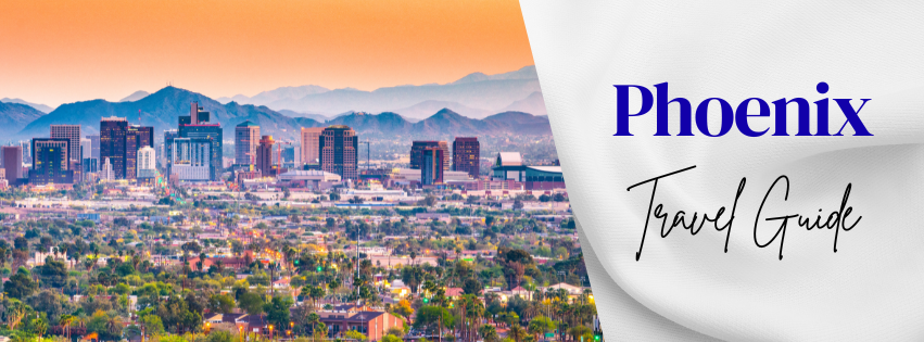 Phoenix Travel Guide