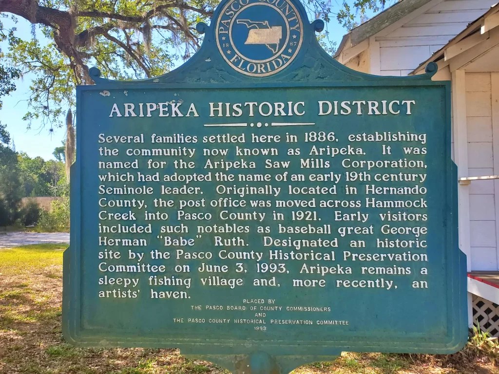 The History Of Aripeka Small Fishing Village Then And Now Aripeka Historic Sign
