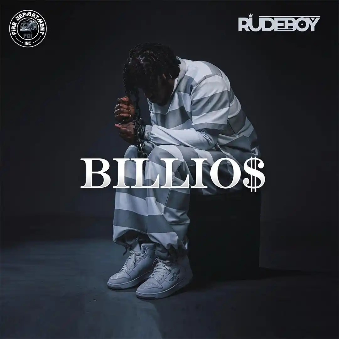 Rudeboy – Billio$ Mp3 Download