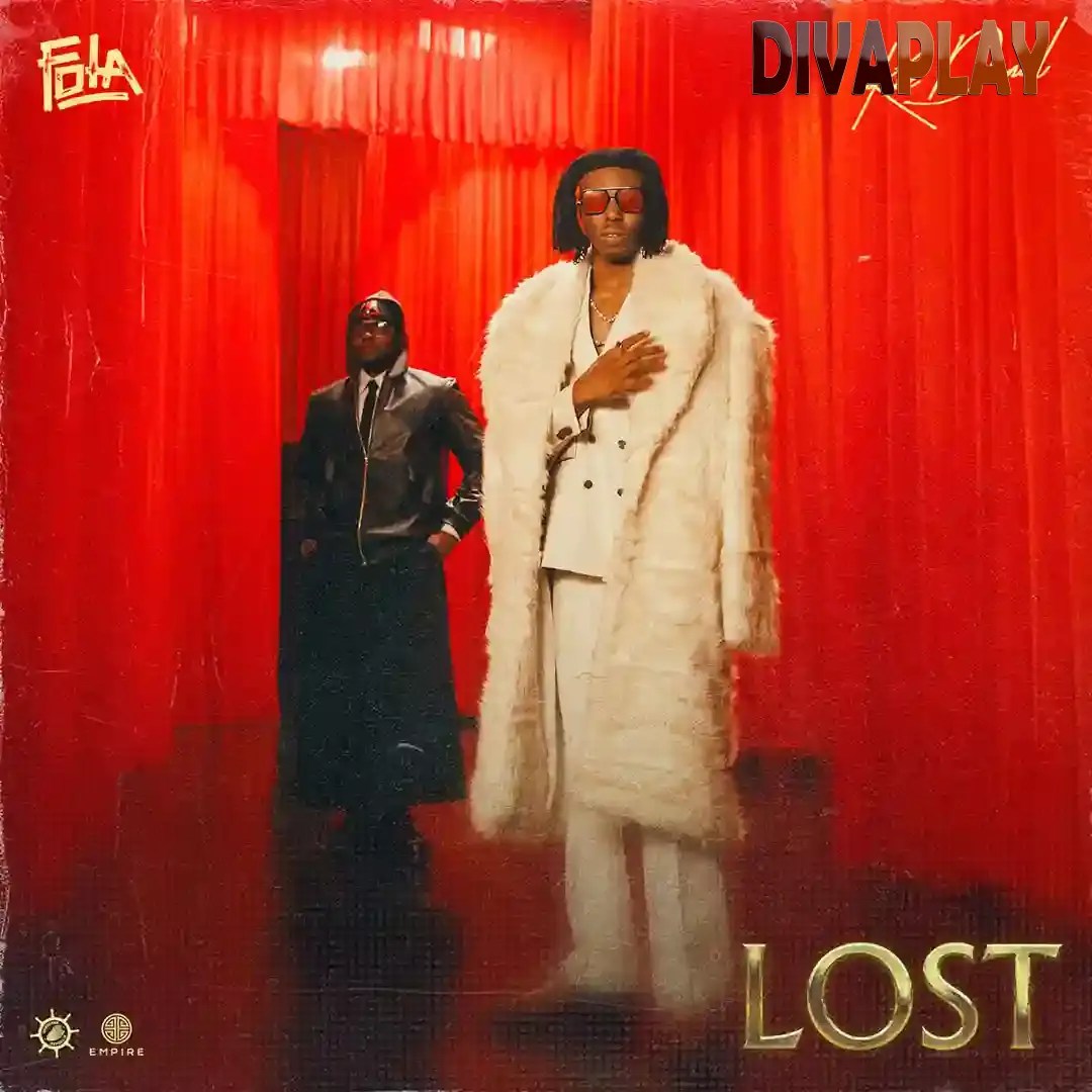 FOLA – lost ft. Kizz Daniel Mp3 Download