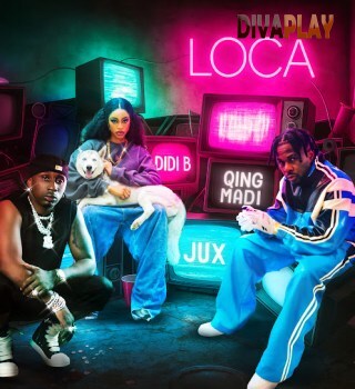 Didi B – LOCA ft Qing madi & Jux - Featured Image