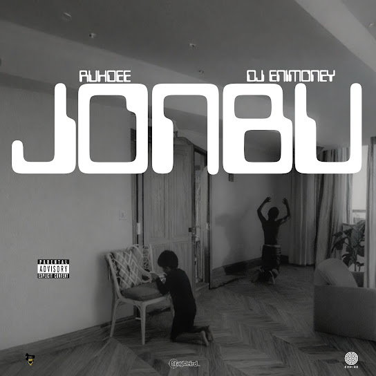 Ruhdee &ndash; JONBU ft DJ Enimoney
