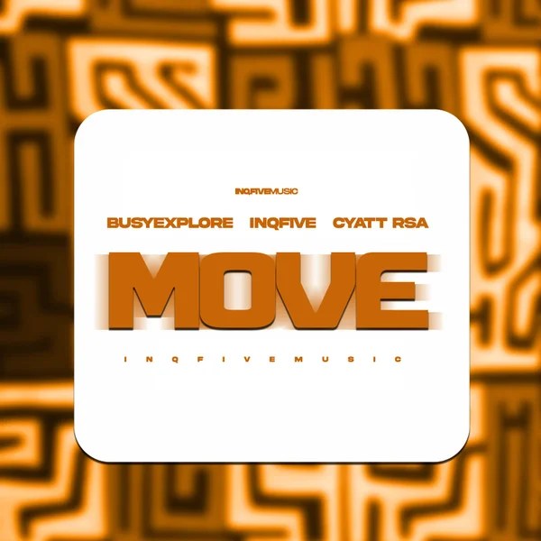 BusyExplore &ndash; Her Move ft InQfive & Cyatt RSA