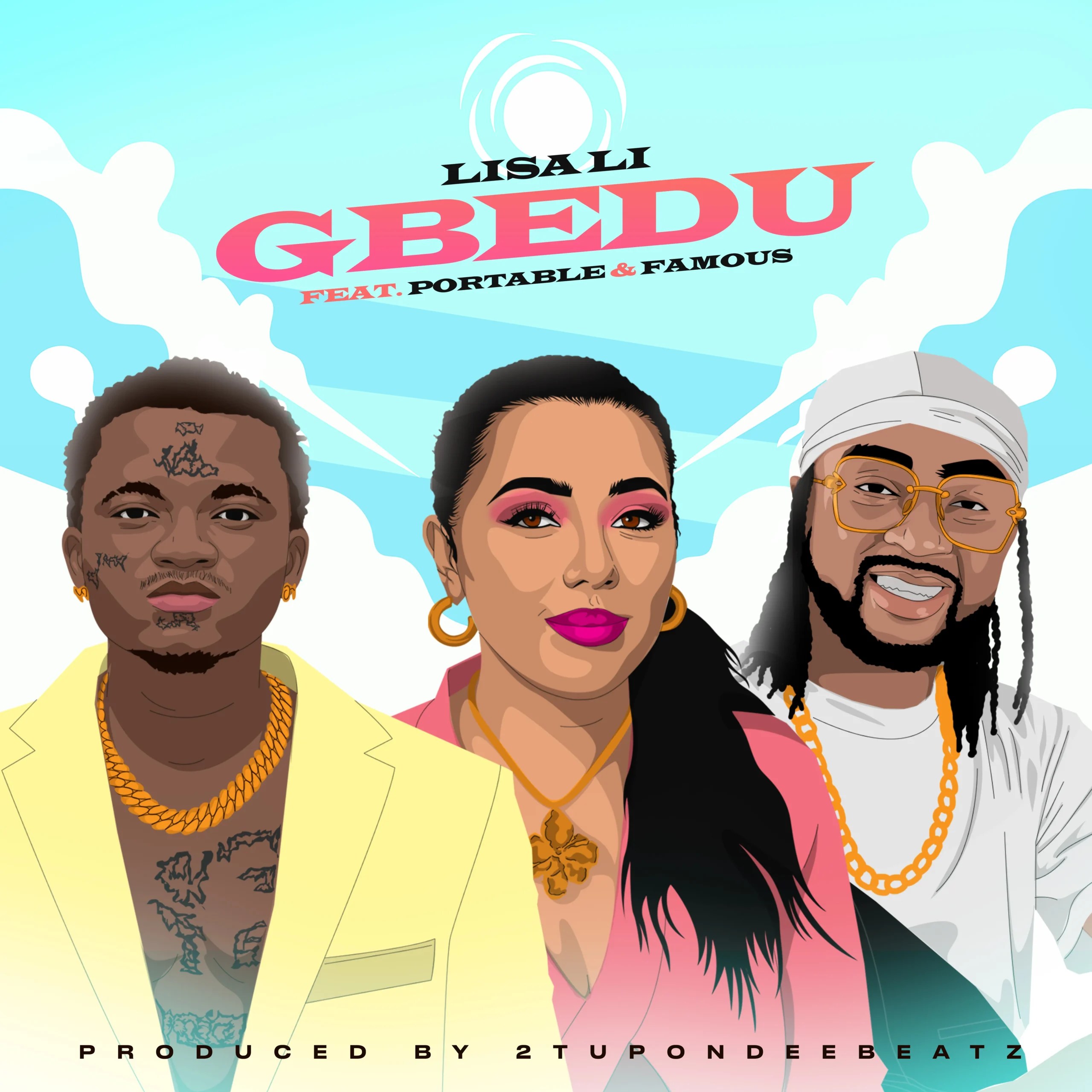 Lisa Li - Gbedu Ft Famous & Portable
