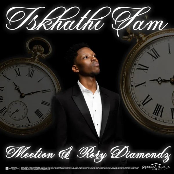 M00tion &ndash; Iskhathi Sam Ft Rory Diamondz