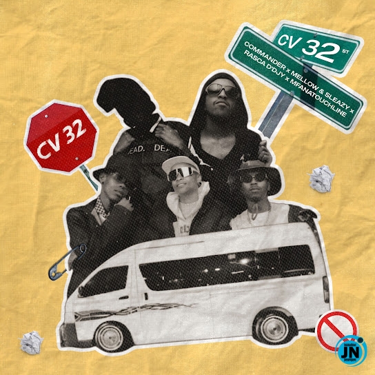 Commander &ndash; CV 32 Ft. Mellow & Sleazy, Rasca D'djy & Mfana Touchline