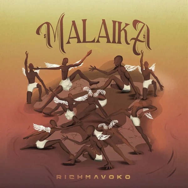RICH MAVOKO &ndash; Malaika