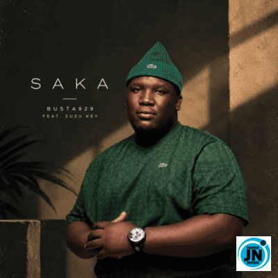 Busta 929 - Saka ft. Zuzu Key