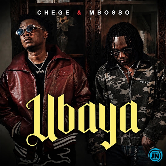 Chege &ndash; Ubaya ft. Mbosso