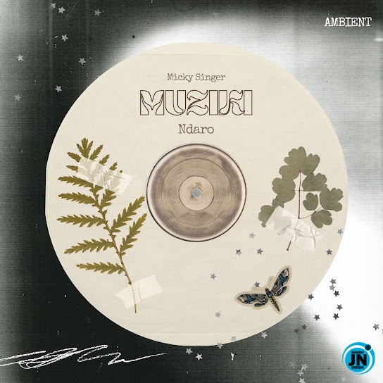 Micky Singer &ndash; Muziki Ft. Ndaro