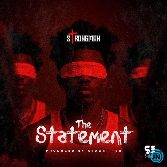 Strongman &ndash; The Statement