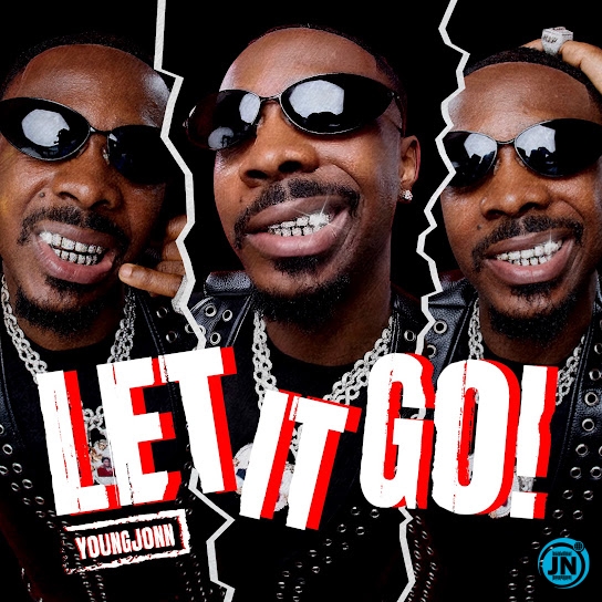 Young Jonn &ndash; Let It Go