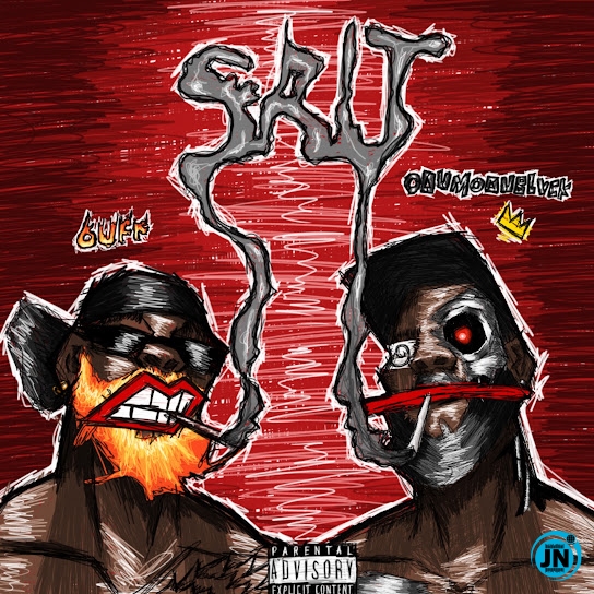 6uff &ndash; Salt ft. ODUMODUBLVCK