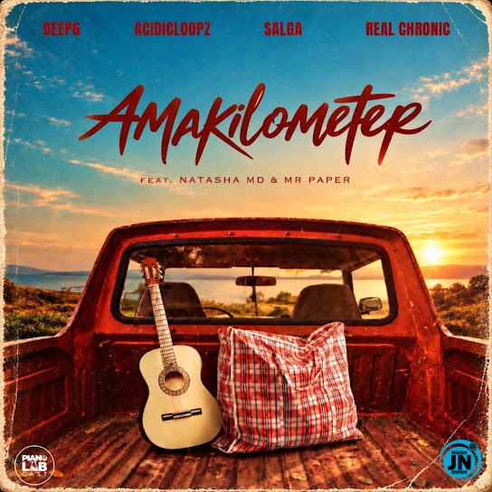 Deep6 &ndash; Amakilometer Ft Acidicloopz, Salga , Real Chronic, NATASHA MD & Mr Paper