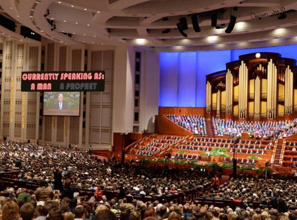 General conference update with marquee to indicate when the speaker is speaking as "a man" or as "a prophet".