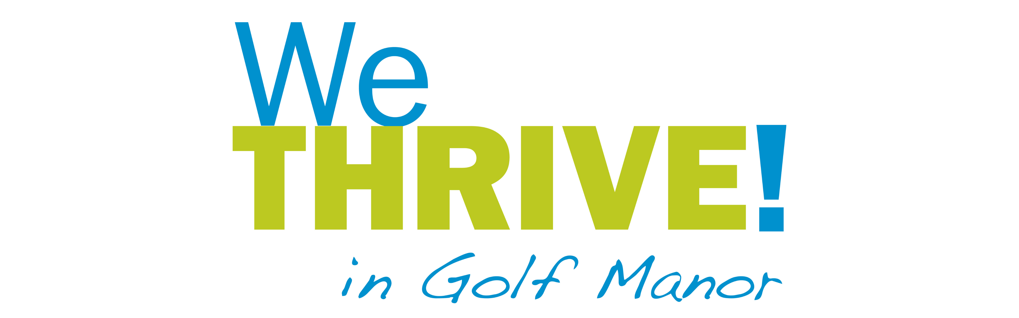 We thrive in Golf Manor logo