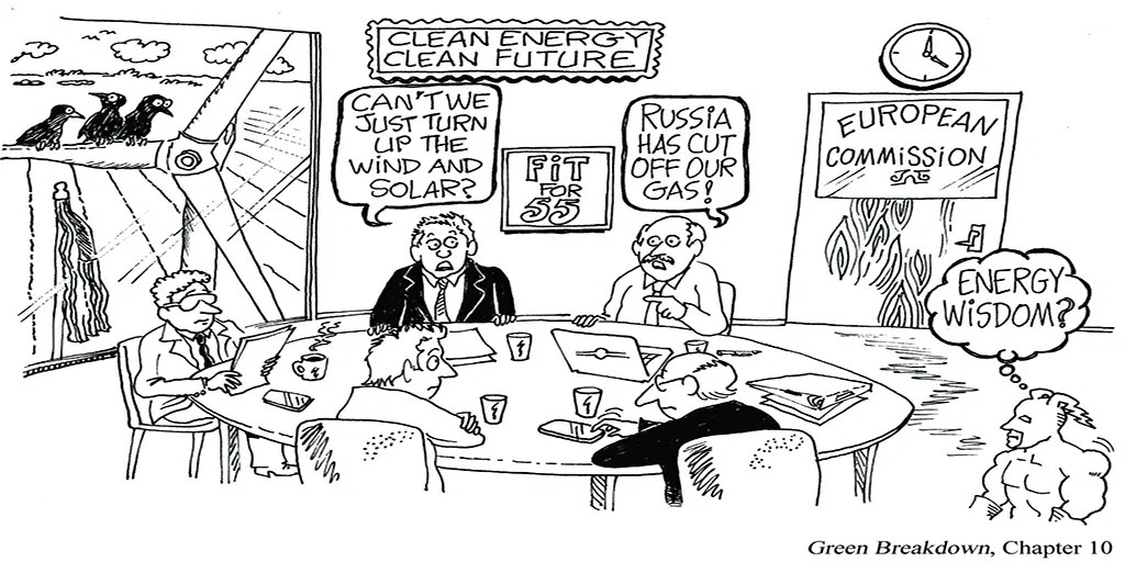 Europe's Crisis: Blame Green Energy Policy • Watts Up With That? - Vimarsana News