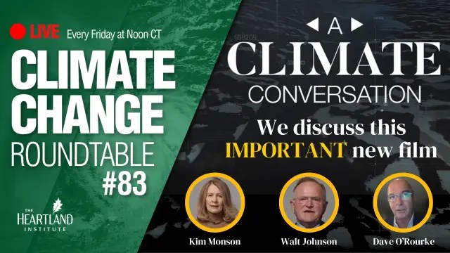 ClimateTV LIVE at 1PM ET – This New Film Challenges the Climate Orthodoxy • Watts Up With That? - Vimarsana News