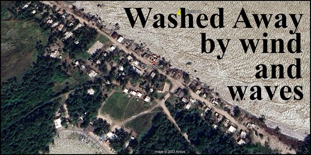 El Bosque—a village overtaken by rising sea levels? • Watts Up With That? - Vimarsana News