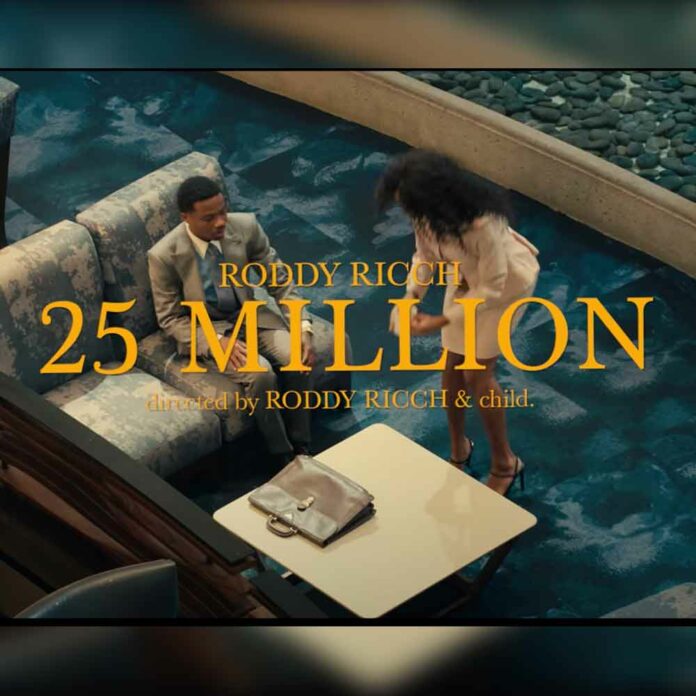 25 million - Roddy Ricch