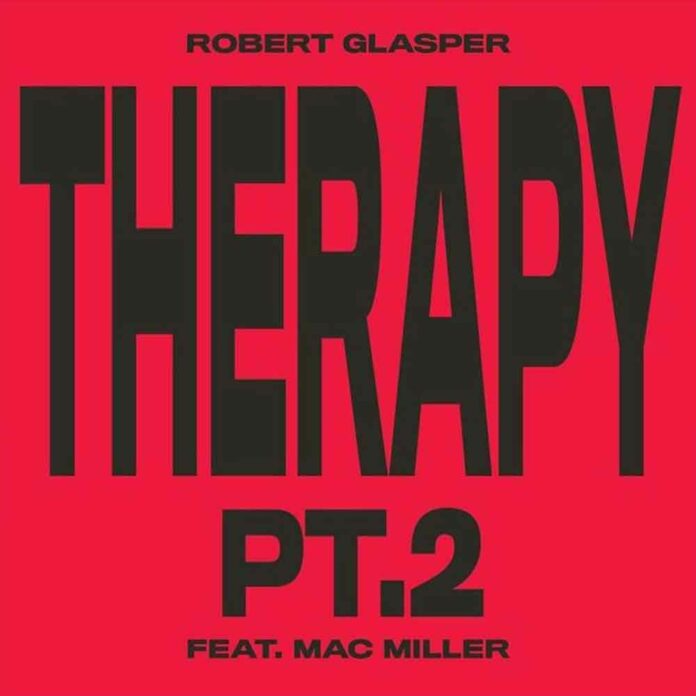 Therapy pt. 2 - ROBERT GLASPER