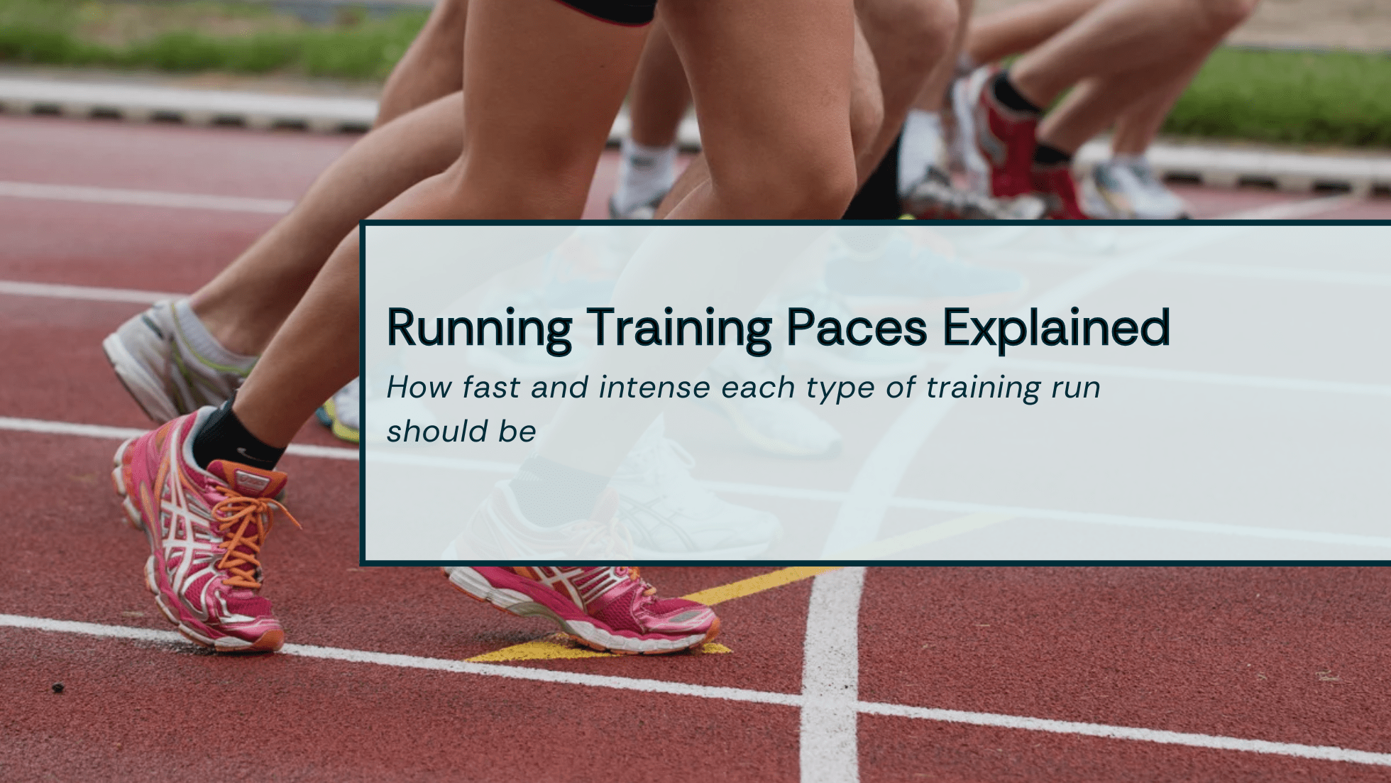 Running Training Paces Explained Title Image