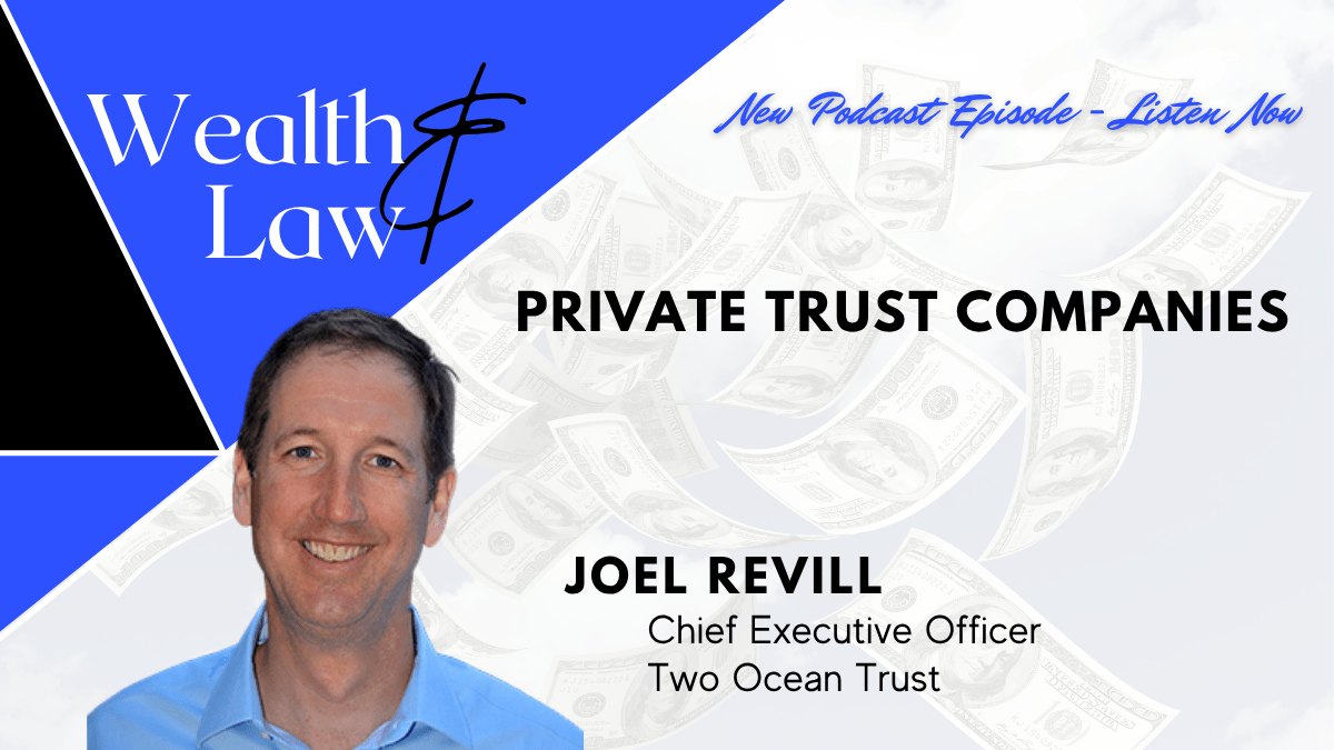 Private Trust Companies