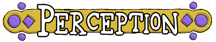 Perception