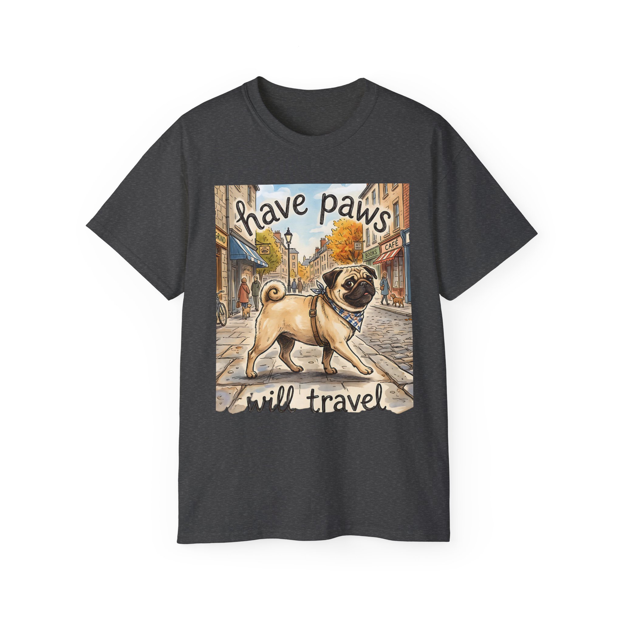 WOMENS - Pug Travel Tee — "Have Paws, Will Travel" Dog Lover T‑Shirt