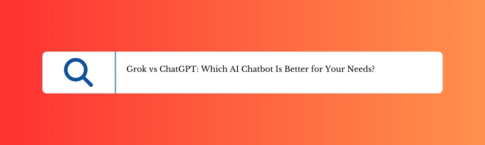 Comparison of Grok and ChatGPT AI chatbots highlighting features and performance.