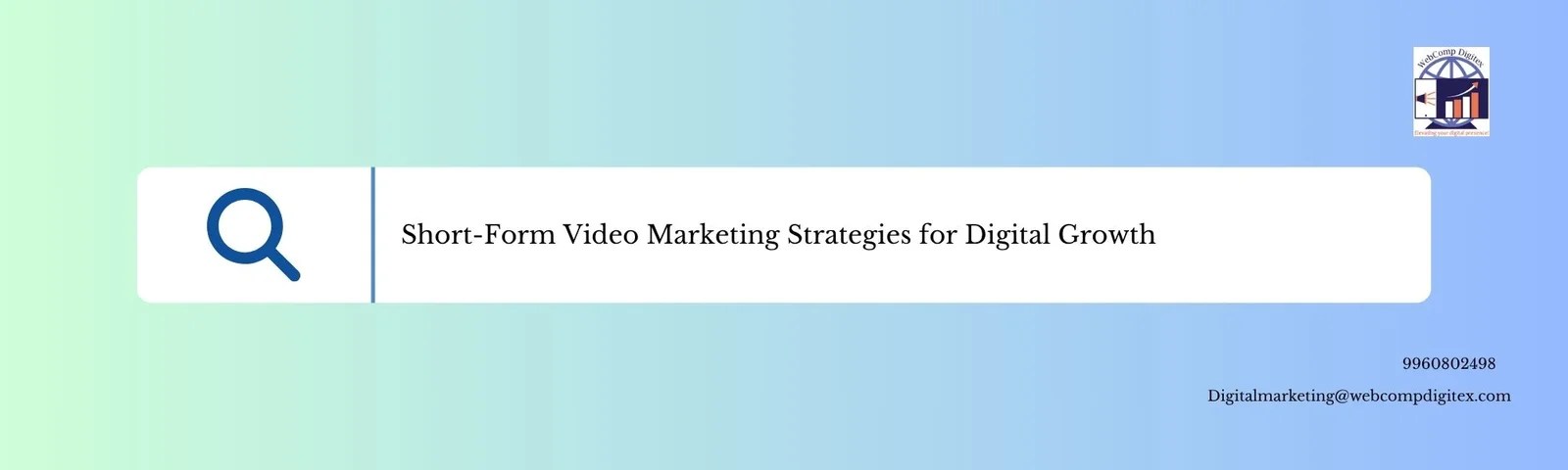 How to Use Short Form Video Marketing Strategies for Digital Growth