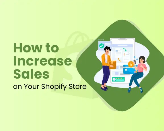 How to Boost Shopify Sales?